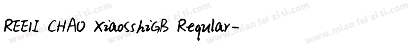 REE1I CHAO XiaoSshiGB Reqular字体转换